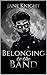Belonging to the Band