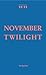 November Twilight
