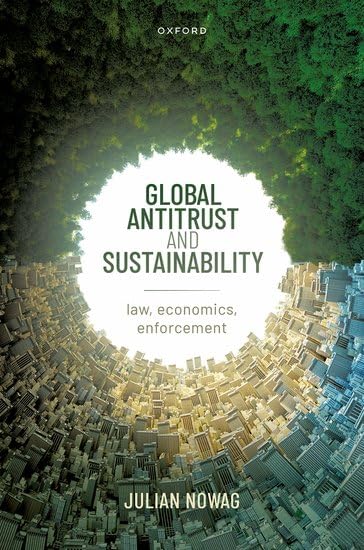 Global Antitrust and Sustainability: Law, Economics, Enforcement (Hardcover)