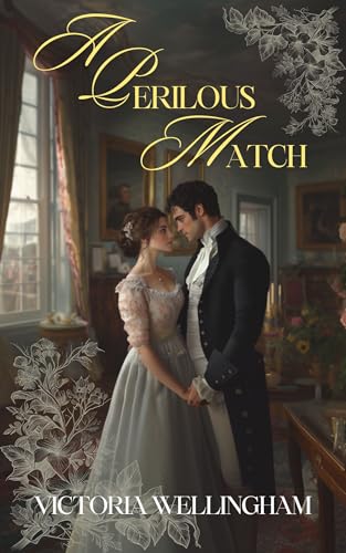 A Perilous Match: A Pride & Prejudice Variation (Kindle Edition)