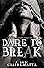 Dare To Break (Churchill Br...