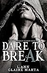 Dare To Break