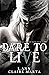 Dare To Live (Churchill Bra...