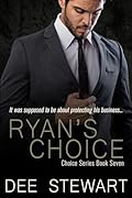 Ryan's Choice