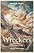 Wreckers: Disaster in the A...