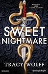 Sweet Nightmare by Tracy Wolff