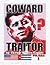 Coward: Traitor