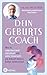 Dein Geburtscoach: Wie du selbstbestimmt, individuell und voller Zuversicht die Ankunft deines Babys vorbereitest. - Von Deutschlands ganzheitlichstem Geburtshelfer (German Edition)