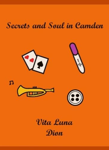 Secrets and Soul in Camden (Seasons of Camden Book 2)