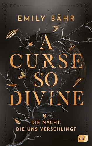 Die Nacht, die uns verschlingt (A Curse so Divine, #1)