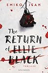 The Return of Ellie Black by Emiko Jean