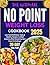 The Ultimate No Point Weight Loss Cookbook 2025 by Walter Rivers