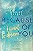 Because of You I Want to Dream (Because of You, #2)