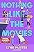 Nothing like the Movies (Better than the Movies, #2)
