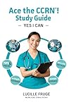 ACE the CCRN: Yes...
