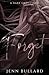 Forget (Unhingedverse)