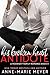 His Broken Heart Antidote: A McKnight Family Romance