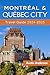 Montreal and Quebec City Tr...