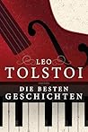 Leo Tolstoi - Die...