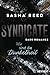 Syndicate – Wir sind die Dunkelheit: Dark Romance: Spicy und spannende Mafia-Romance (Die Syndicate-Reihe 3) (German Edition)