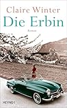 Die Erbin: Roman