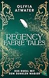 Regency Faerie Ta...