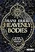 Heavenly Bodies: Roman (German Edition)