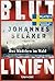 Blutlinien - Das Mädchen im Wald: Thriller - Atmosphärisch und hoch spannend – der Nr.-1-Bestseller aus Schweden! (Die Blutlinien-Reihe) (German Edition)