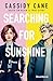 Searching for Sunshine