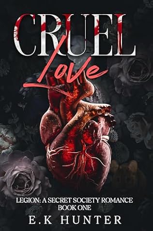 Cruel Love (Legion #1)