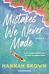 Mistakes We Never...