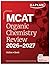 MCAT Organic Chemistry Review 2026-2027: Online + Book (Kaplan Test Prep)