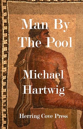 Man By The Pool (Kindle Edition)