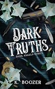 Dark Truths