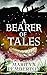 A Bearer of Tales (Grandmot...