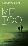 ME TOO: The Millingham Series book two