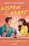 Listen To Your Heart