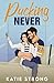 Pucking Never (Night Hawks Hockey Series)