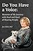 Do You Have A Voice: Memoirs of My Journey with Deaf and Hard of Hearing People