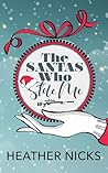 The Santas Who St...