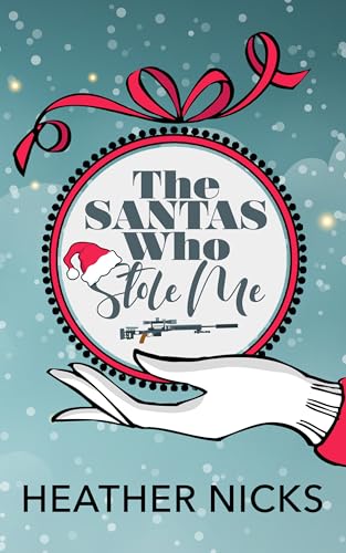 The Santas Who Stole Me: A Reverse Harem Christmas Romance (The Stolen Series Book 1)