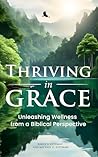 Thriving in Grace...