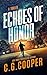 Echoes of Honor (Corps Justice Book 24)