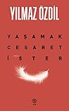 Yaşamak Cesaret İ...