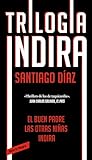Trilogía Indira (...