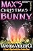 Max's Christmas Bunny (Bill...