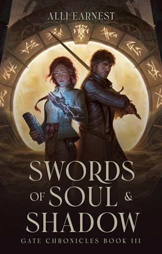 Swords of Soul and Shadow (Gate Chronicles #3)
