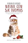 Natale con Sir Th...