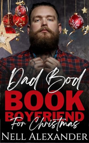 Dad Bod Book Boyfriend For Christmas (Kindle Edition)