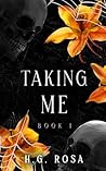 Taking Me